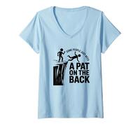 Womens Some People Just Need A Pat On The Back - Funny Meme V-Neck T-Shirt