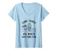 Womens Some Things Are Worth Shitting For V-Neck T-Shirt