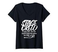 Womens Something Has Gone Terribly Wrong Funny Stage Crew V-Neck T-Shirt