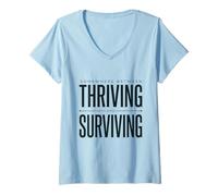 Women's Somewhere Between Thriving and Surviving Funny Relatable Tee V-Neck T-Shirt