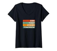Women's Sore Today Strong Tomorrow Vintage Style V-Neck T-Shirt