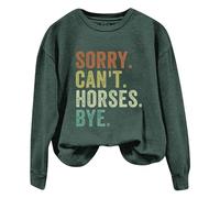 Women's Sorry Can't Horses Bye Print Sweatshirt Crew Neck Letter Print T Shirt Top Long Sleeve Hoodies for Women Uk Women's Fashion 16th Birthday Gifts Girl the Deal Grey