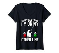 Women's Sorry Can't Talk I'm On My Other Line Funny Fishing V-Neck T-Shirt