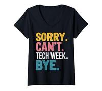 Women's Sorry Can't Tech W ye V-Neck T-Shirt