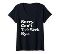 Women's Sorry Can't Tech W ye V-Neck T-Shirt