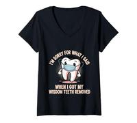 Womens Sorry for What I Said After My Wisdom Teeth Removal - V-Neck T-Shirt