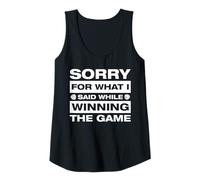 Womens Sorry for What i Said Board Game Board Game Tank Top