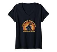 Women's Sorry for What I Said During The Third Shot Drop V-Neck T-Shirt