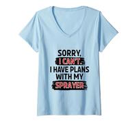 Womens Sorry I Can't I Have Plans with My Sprayer V-Neck T-Shirt