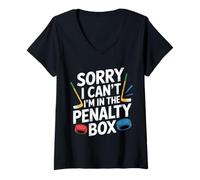 Womens Sorry I Can't I'm in The Penalty Box Hockey Player |- V-Neck T-Shirt