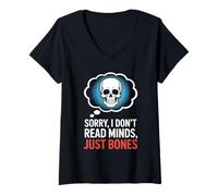 Womens Sorry I Don’t Read Minds Just Bones Funny Radiology Tech V-Neck T-Shirt