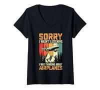 Womens Sorry I WASN’t Listening I was Thinking About Airplanes V-Neck T-Shirt