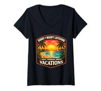 Women's Sorry I Wasn't Listening I was Thinking About Vacations Sun V-Neck T-Shirt