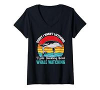 Womens Sorry I Wasn't Listening I Was Thinking About Whale Watching V-Neck T-Shirt