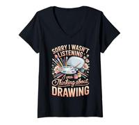 Women's Sorry I Wasn't Listening Thinking About Drawing V-Neck T-Shirt