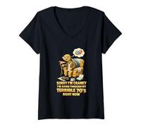 Women's Sorry I'm Cranky I'm Going Through My Terrible 70s Right Now V-Neck T-Shirt