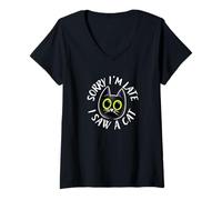 Women's Sorry I'm Late I Saw A Cat V-Neck T-Shirt