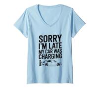 Womens Sorry I'm Late My Car was Charging Electric Vehicle Humor V-Neck T-Shirt
