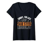 Women's Sorry Im Late Skid Steer Loader Heavy Equipment Operator V-Neck T-Shirt