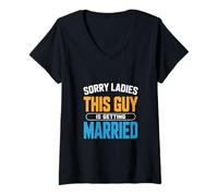 Women's Sorry Ladies This Guy is Getting Married Groom V-Neck T-Shirt