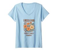 Women's Southern Charm I Need A Hug from Sweet Cowboy V-Neck T-Shirt