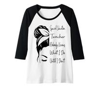 Womens Special Education Teacher Nobody Knows What I Do Funny Raglan Baseball Tee