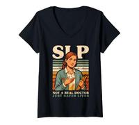 Women's Speech-Language Pathology Not A Real Doctor V-Neck T-Shirt