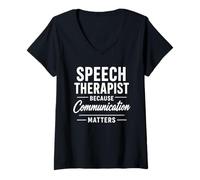 Women's Speech Therapist Because Communication Matters V-Neck T-Shirt