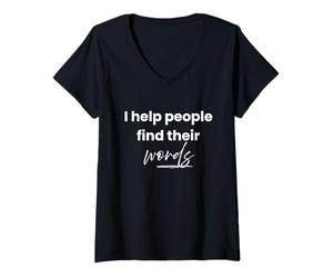 Women's Speech Therapy Assistant - I Help People Find Their Words V-Neck T-Shirt