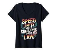 Womens Speed Limits More A Challenge Than A Law - V-Neck T-Shirt