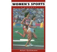 Women's Sports: A History