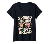 Womens Spread The Jam Not Just On Bread Motivational Positive |- V-Neck T-Shirt