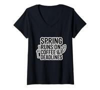 Women's Spring Runs on Coffee & Deadlines V-Neck T-Shirt