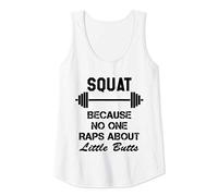 Womens Squat Because No One Raps About Little Butts Shirt,Funny Gym Tank Top