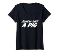 Womens Squeal Like a Pig | 1970's Movie Quote Piggy V-Neck T-Shirt