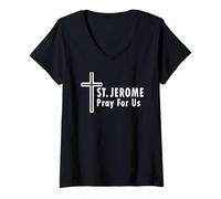 Womens St. Jerome Pray for Us Cross Catholic Faith V-Neck T-Shirt