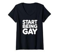 Women's Start Being Gay - Pride Humor V-Neck T-Shirt
