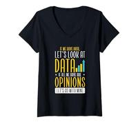 Women's Statistics Data Analyst If We Have Data Let’s Look At Data V-Neck T-Shirt