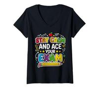 Women's Stay Calm Ace Exam Teacher Student Motivation School Test V-Neck T-Shirt