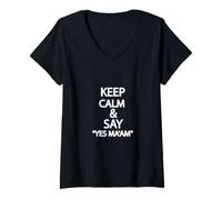 Women's Stay Calm and Say Yes, Ma'am V-Neck T-Shirt