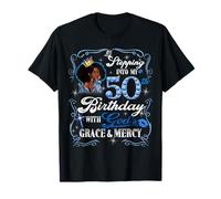 Womens Stepping Into My 50th Birthday With Grace & Faith T-Shirt