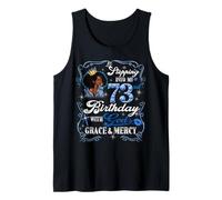 Womens Stepping Into My 73rd Birthday With Grace & Faith Tank Top
