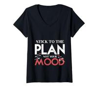 Womens Stick to The Plan Not Your Mood Motivation Discipline Goal V-Neck T-Shirt