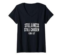 Womens Still A Mess Still Chosen 1 Cor 127 Scripture V-Neck T-Shirt