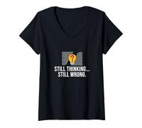 Womens Still Thinking Still Wrong Funny Trivia Night Trivia Lovers V-Neck T-Shirt