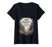 Womens Still Waters Fierce Soul Quiet Strength Nature Lover V-Neck T-Shirt