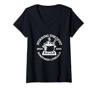 Womens Stirring the Pot Since 2000 Sometimes Literally Cooking Fun V-Neck T-Shirt