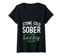 Women's Stone Cold Sober Still Lucky St Patrick’s Funny Non Drinker V-Neck T-Shirt