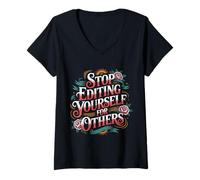 Women's Stop Editing Yourself for Others Identity Personality - V-Neck T-Shirt