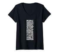 Women's Stop Expecting Normal from Me Funny Coworker V-Neck T-Shirt